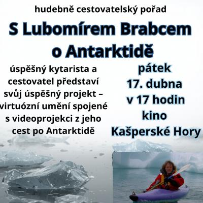 S Lubomírem Brabcem o Antarktidě