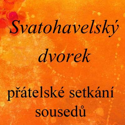 Svatohavelský dvorek